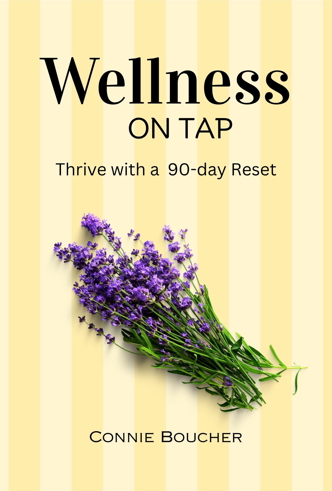 Wellness on Tap by Connie Boucher