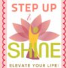 Step Up & Shine