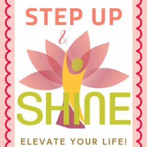 Step Up & Shine